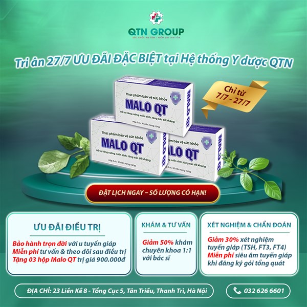 Vì sao bệnh nhân điều trị tuyến giáp bằng RFA tại QTN được tặng 3 hộp MALO QT?