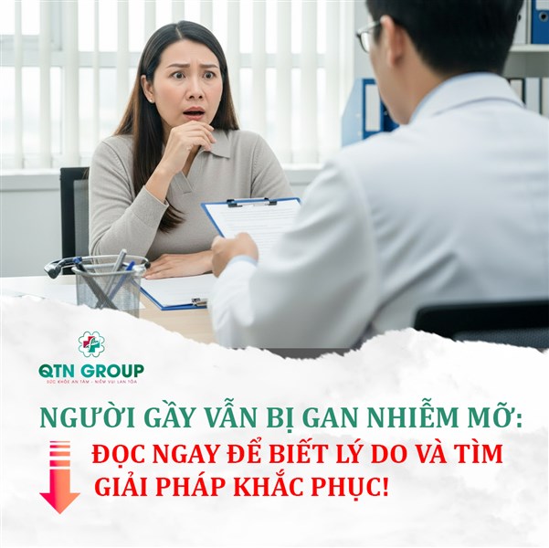 Giải pháp cho người gầy bị gan nhiễm mỡ, men gan cao