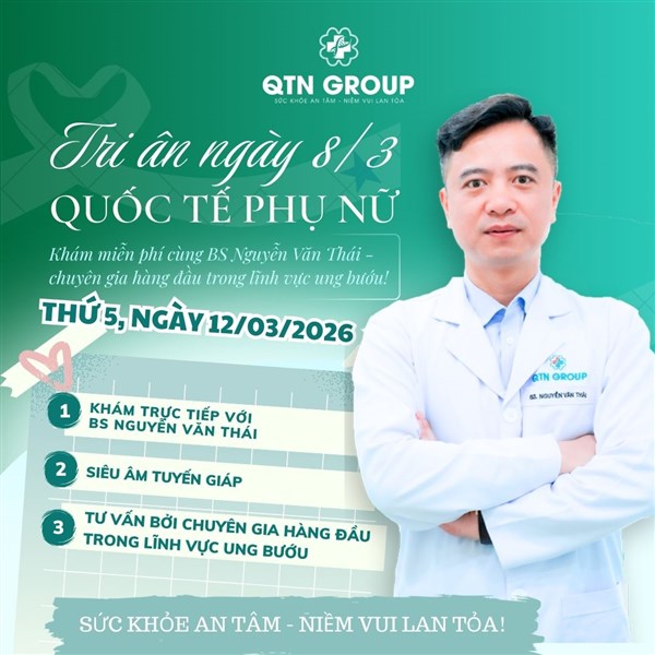 QTN khám và tư vấn miễn phí tri ân phụ nữ nhân dịp ngày quốc tế phụ nữ 8/3
