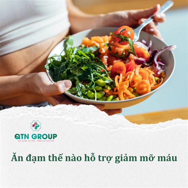 Ăn đạm thế nào hỗ trợ giảm mỡ máu?