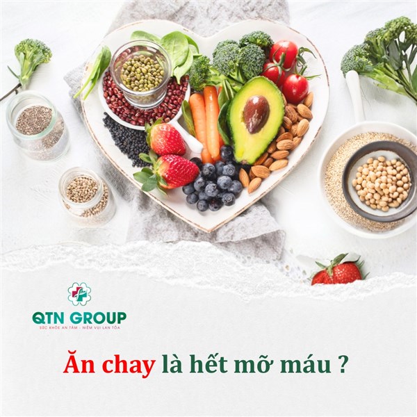 Ăn chay là giúp hạ mỡ máu?